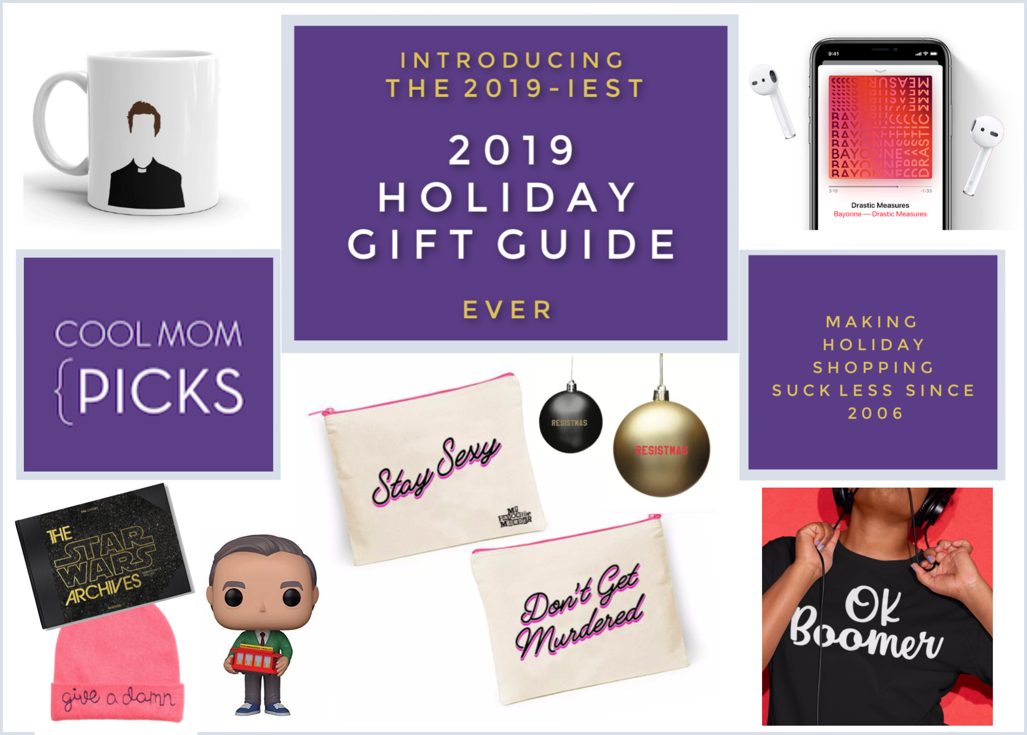 welcome to the 2019 holiday gift guide that truly could not02